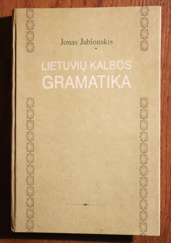 Lietuvių kalbos gramatika - Jonas Jablonskis, knyga
