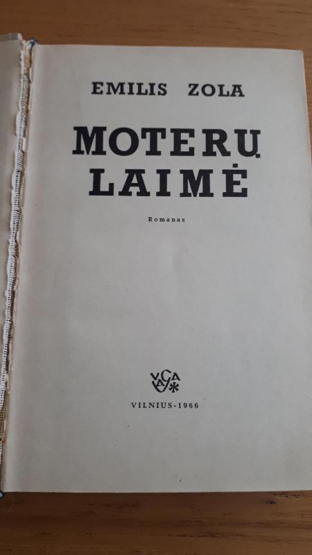 Moterų laimė - Emilis Zola, knyga 2