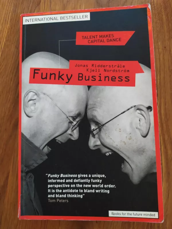 Funky Business - Jonas Ridderstrale, Kjell  Nordstrom, knyga 5