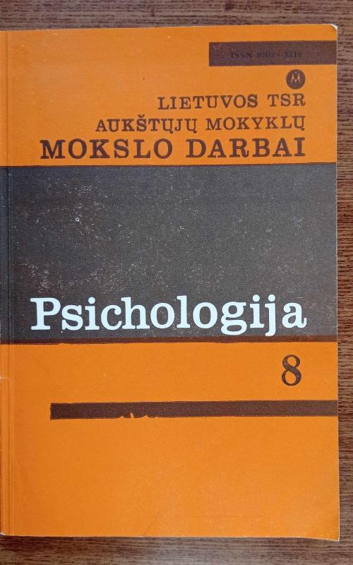 Lietuvos TSR aukštųjų mokyklų mokslo darbai Psichologija 8 - Autorių Kolektyvas, knyga 2