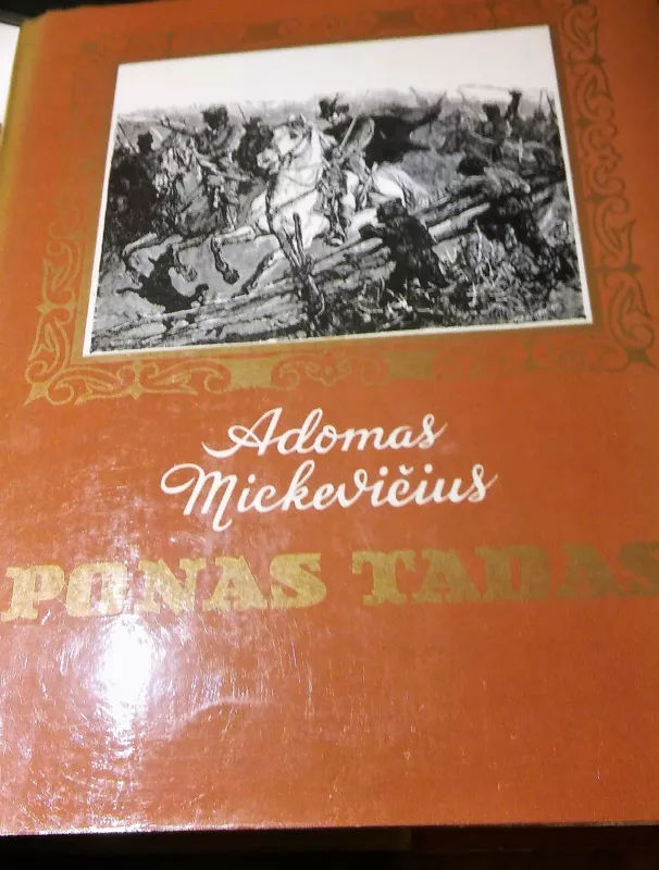 Ponas Tadas - Adomas Mickevičius, knyga 5