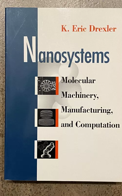 Nanosystems - K. Eric Drexler, knyga 2