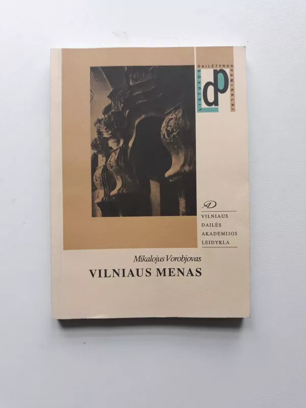 Vilniaus menas - Mikalojus Vorobjovas, knyga