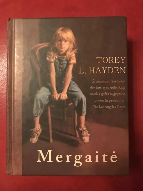 Mergaite - Torey Hayden, knyga 2