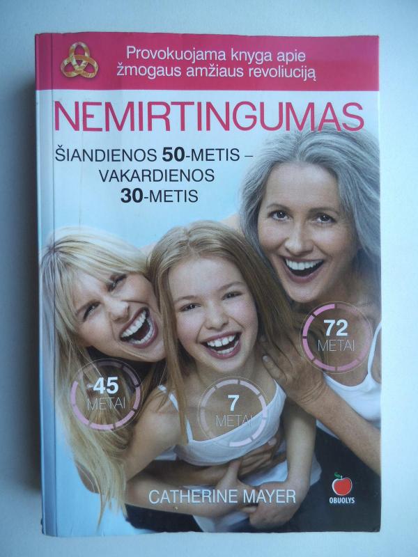 Nemirtingumas - Catherine Mayer, knyga 3