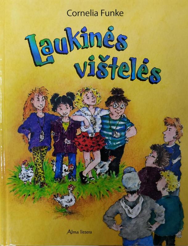Laukinės vištelės - Cornelia Funke, knyga 2