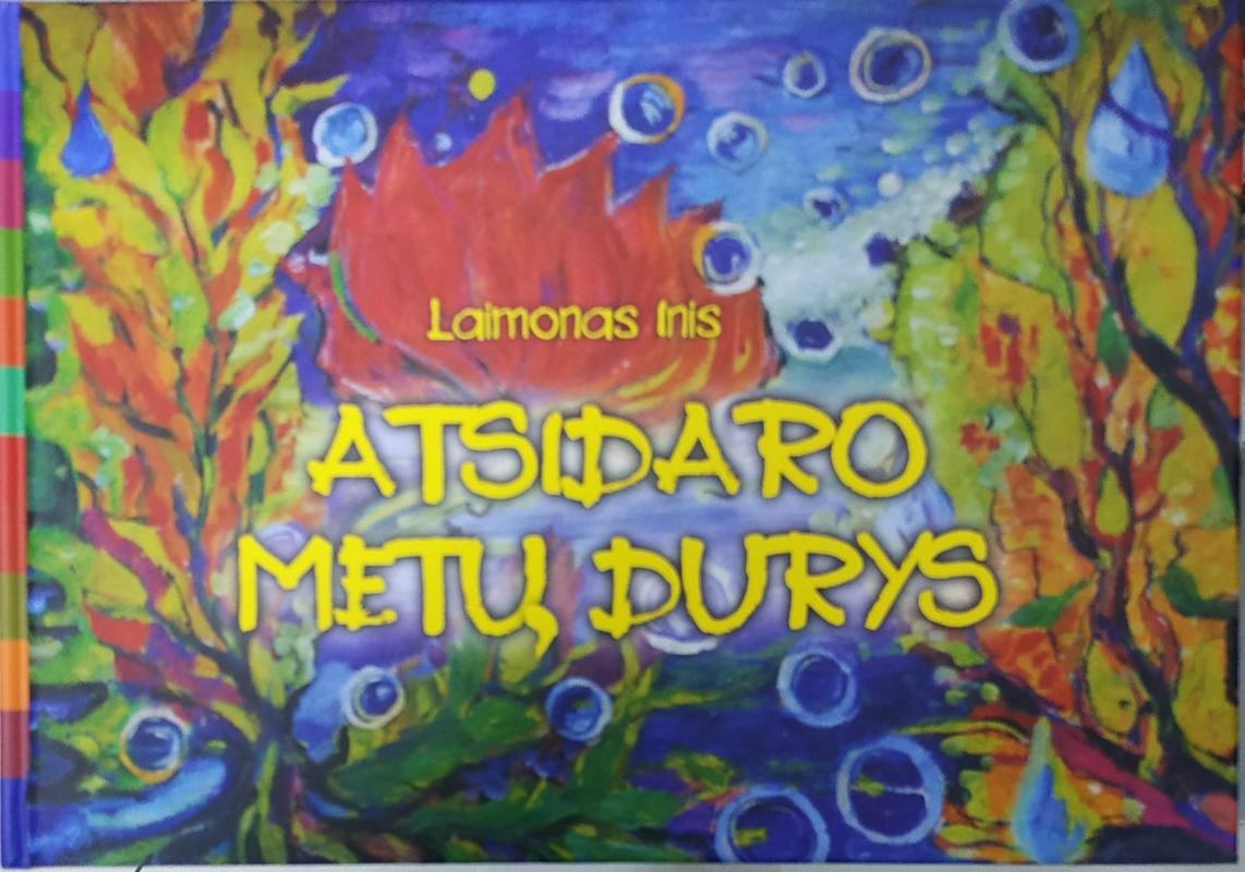 Atsidaro metų durys - Laimonas Inis, knyga 2