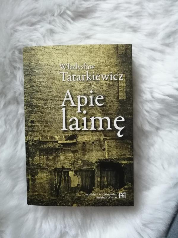 Apie laimę - Wladyslaw Tatarkiewicz, knyga 2