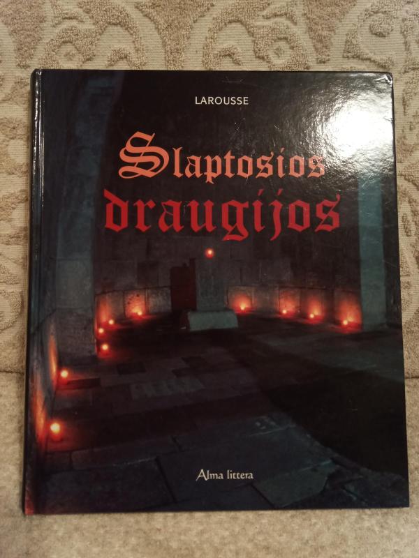 Slaptosios draugijos - Autorių Kolektyvas, knyga 2