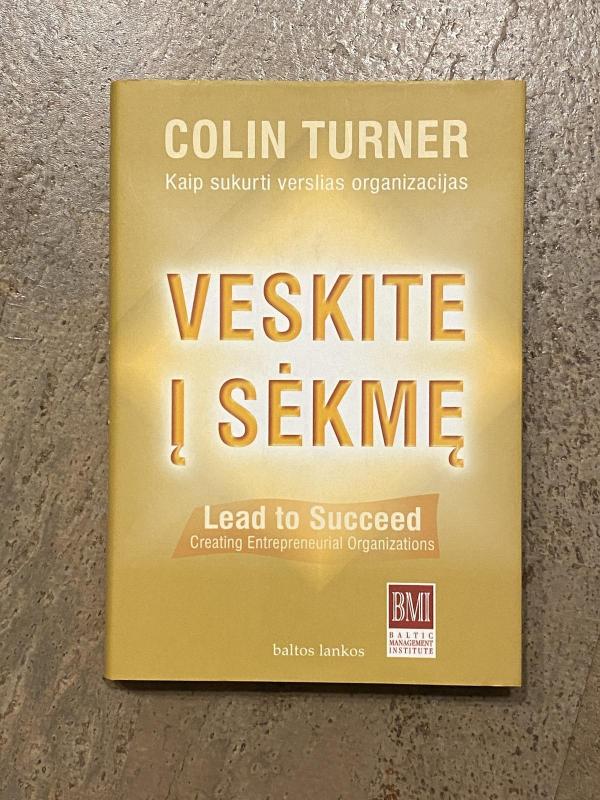 Veskite į sėkmę - Colin Turner, knyga 2