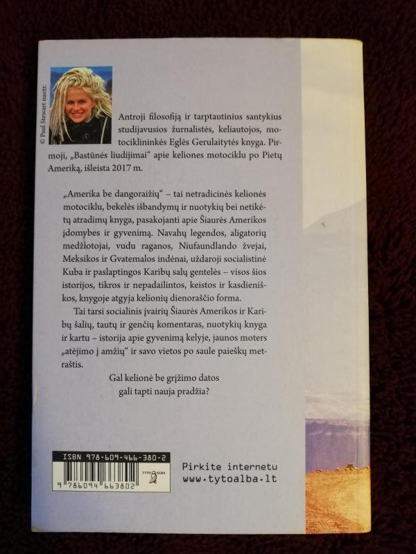 Amerika be dangoraižių. Bastūnės liudijimai 2 - Eglė Gerulaitytė, knyga 2