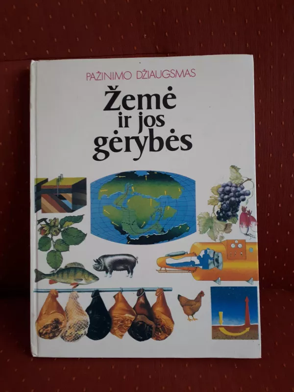 Žemė ir jos gėrybės - Mitchell Beazley, knyga 2