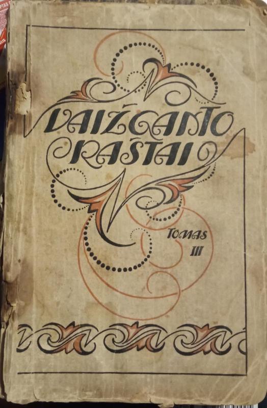 Vaižganto raštai  3 tomas -  Vaižgantas, knyga 2