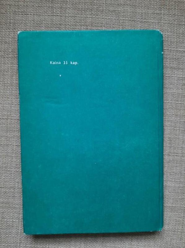 Džiaugsmai ir pavojai - L. Taranas,V.  Petrunekas, knyga 3