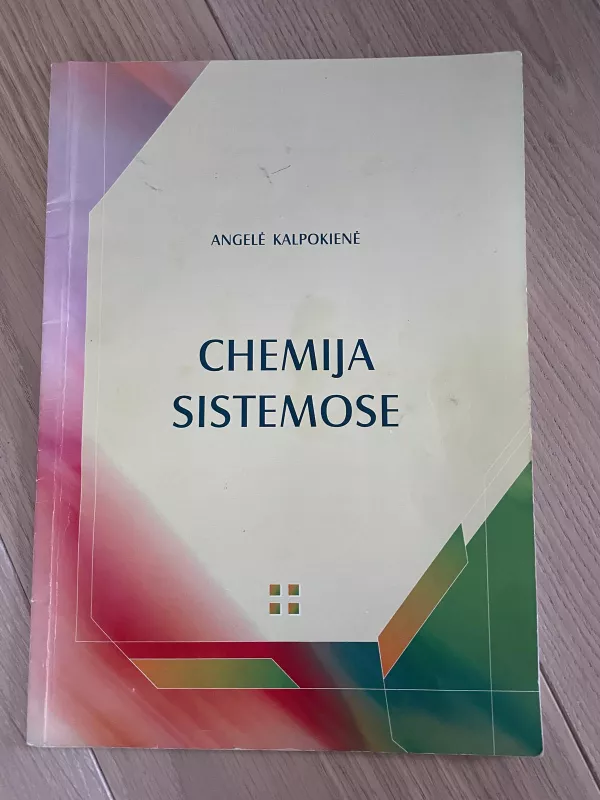 Chemija Sistemose - Angelė Kalpokienė, knyga