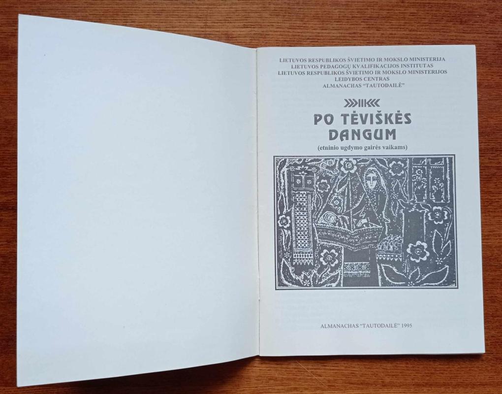 Po tėviškės dangum (etninio ugdymo gairės vaikams) - Autorių Kolektyvas, knyga 3