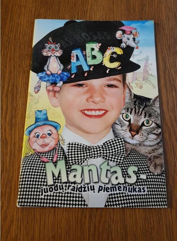 Mantas - juodų raidžių piemenukas - Autorių Kolektyvas, knyga 5