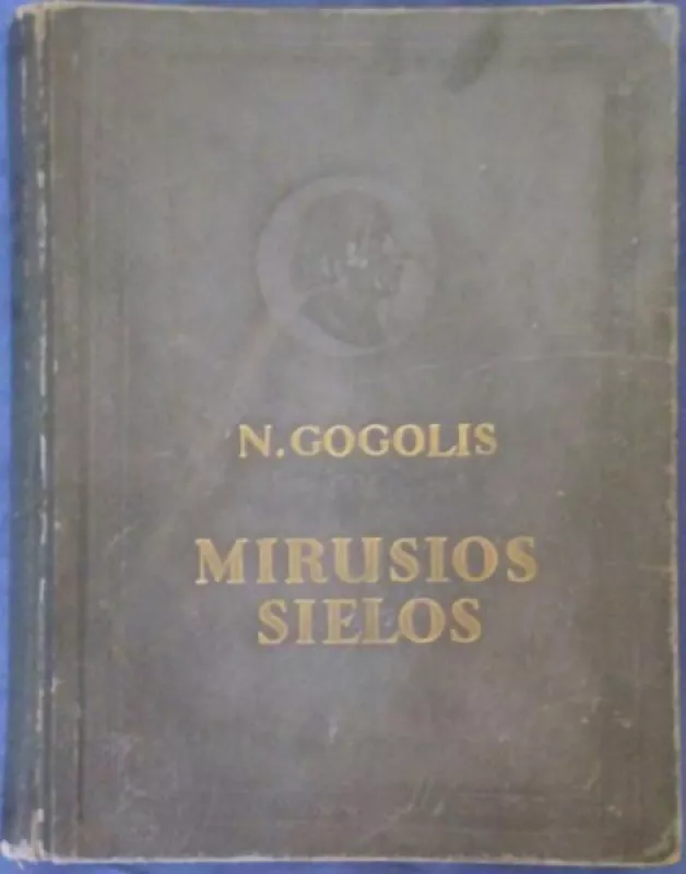 Mirusios sielos - N. Gogolis, knyga 3