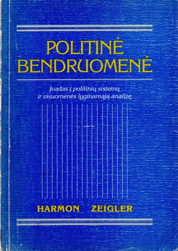 Politinė bendruomenė - Harmon Zeigler, knyga