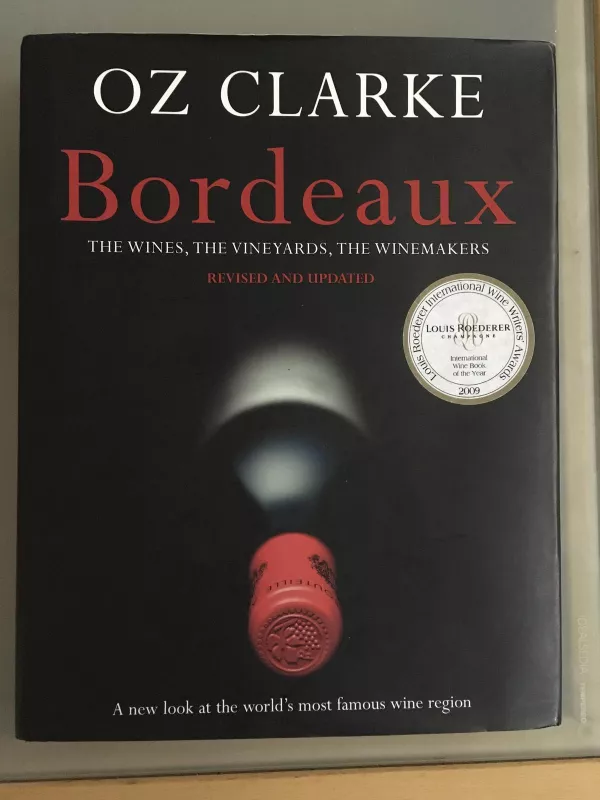 Bordeaux - Oz Clarke, knyga 5