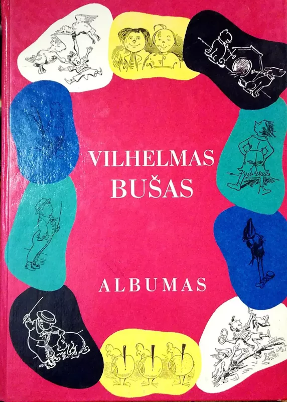 Albumas - Vilhelmas Bušas, knyga