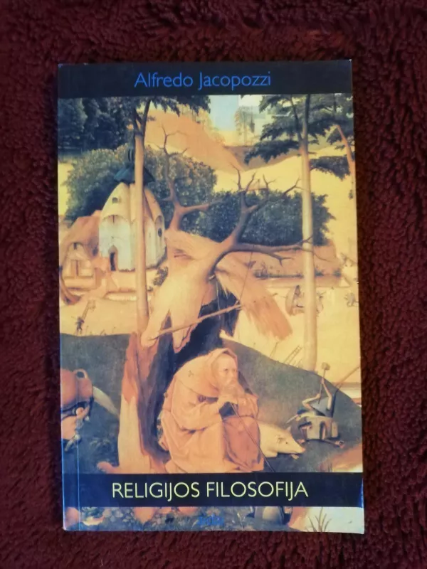 Religijos filosofija - Alfredo Jacopozzi, knyga 4