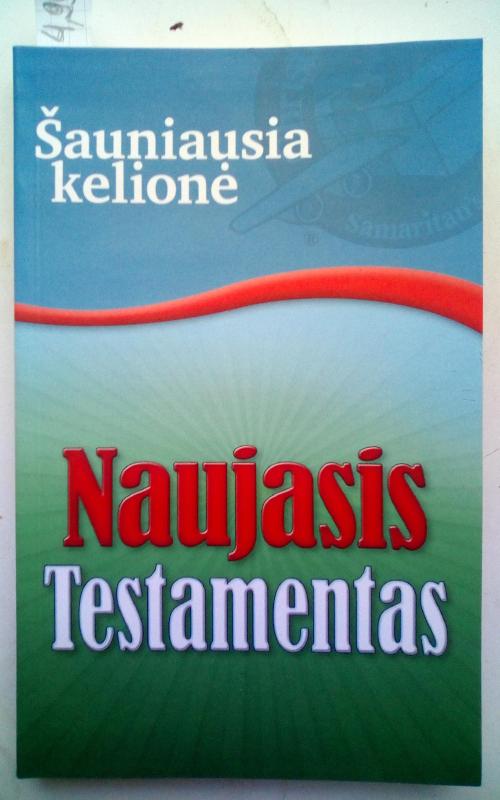 Šauniausia kelionė. Naujasis testamentas - Autorių Kolektyvas, knyga 2