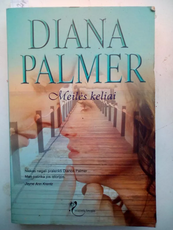 Meilės keliai - Diana Palmer, knyga
