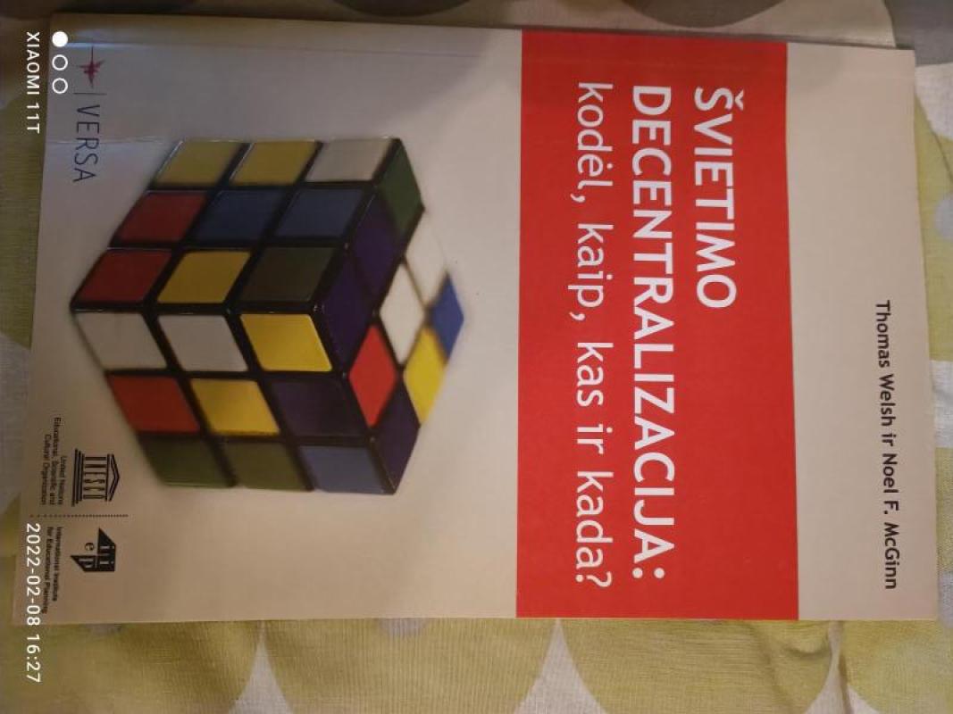 Švietimo decentralizacija: kodėl, kaip, kas ir kada? - Autorių Kolektyvas, knyga 3