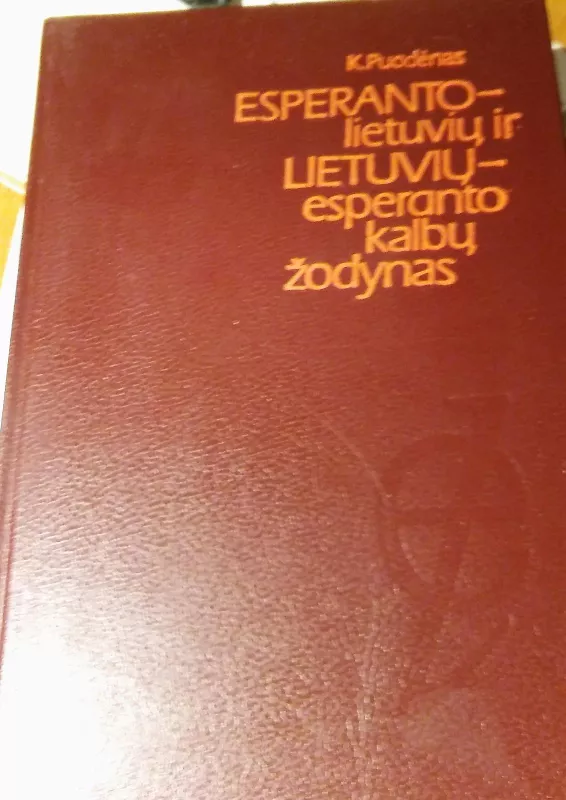 Esperanto-lietuvių ir lietuvių-esperanto kalbų žodynas - K. Puodėnas, knyga 4