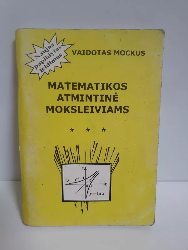 Matematikos atmintinė moksleiviams - Vaidotas Mockus, knyga