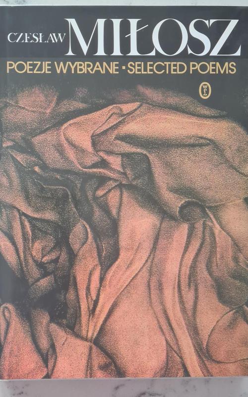 Poezje wybrane - Selected poems - Czeslaw Milosz, knyga