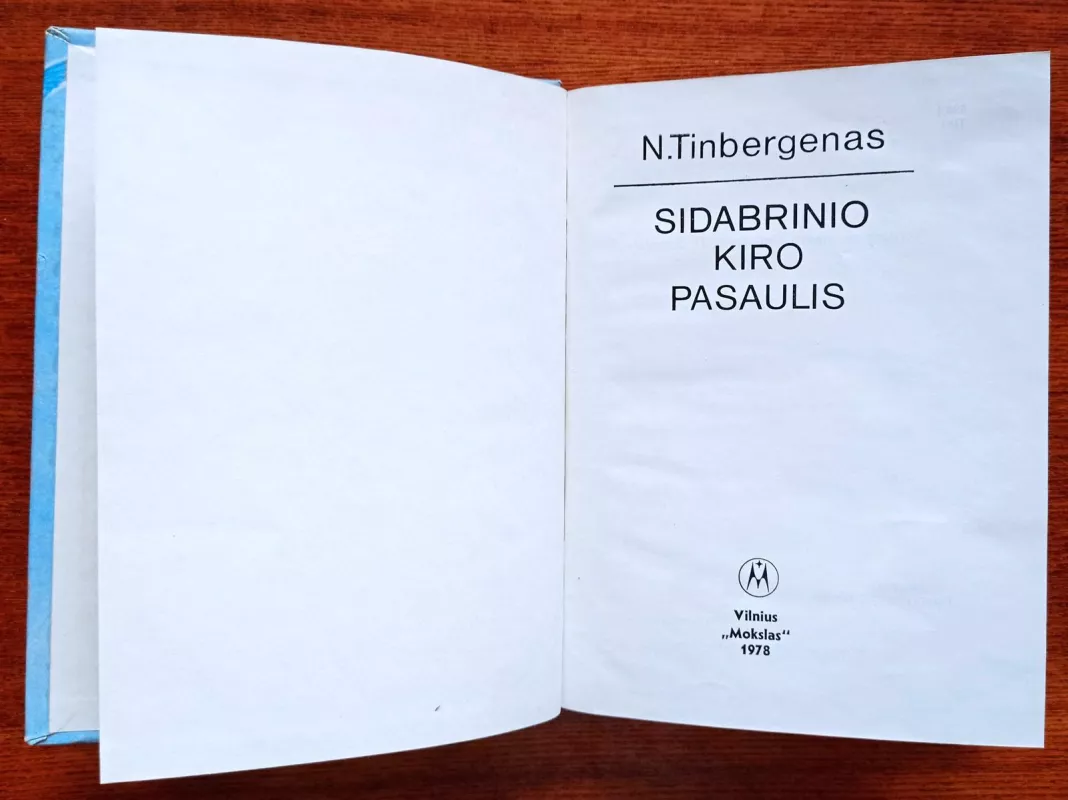 Sidabrinio kiro pasaulis - Niko Tinbergenas, knyga 4