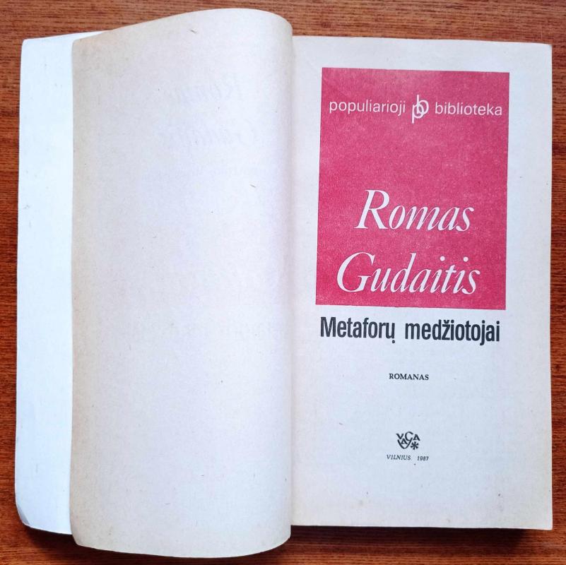 Metaforų medžiotojai - Romas Gudaitis, knyga 3
