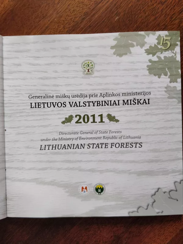 Lietuvos valstybiniai miškai 2011 - Autorių Kolektyvas, knyga 5