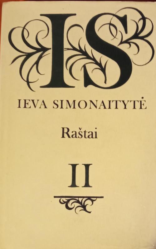 Raštai (3 tomai) - Ieva Simonaitytė, knyga 2