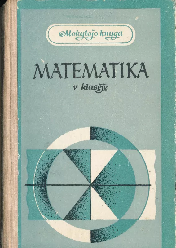 Mokytojo knyga. Matematika V klasėje - A. Markuševičius, knyga