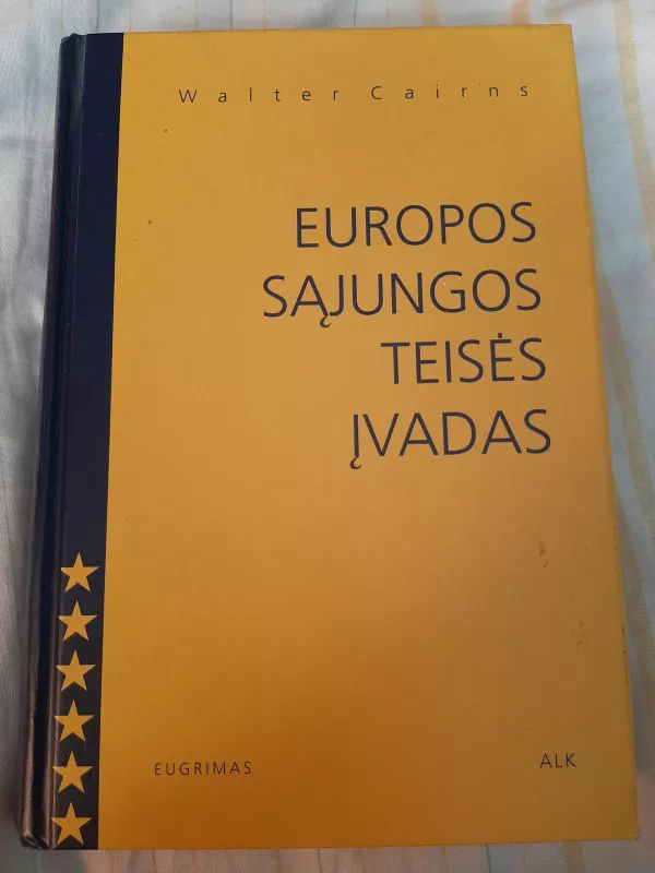 Europos Sąjungos teisės įvadas - Walter Cairns, knyga 4