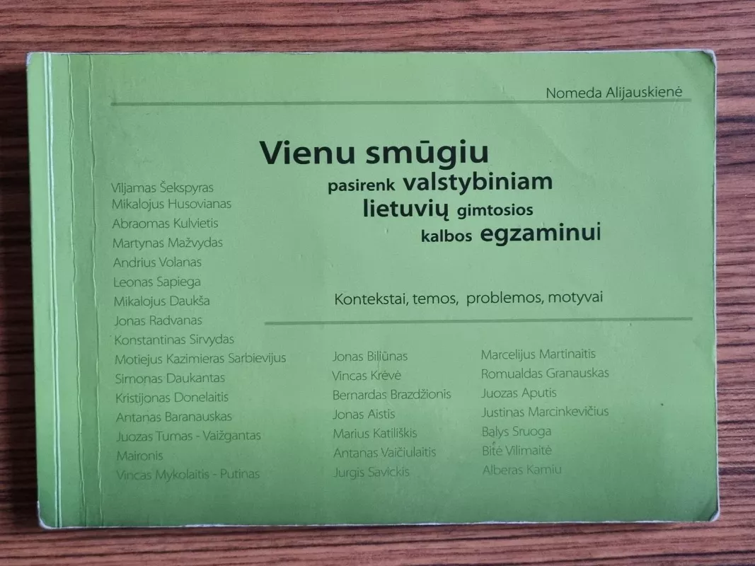 Vienu smūgiu pasirenk valstybiniam lietuvių gimtosios kalbos egzaminui - Alijauskienė Nomeda, knyga