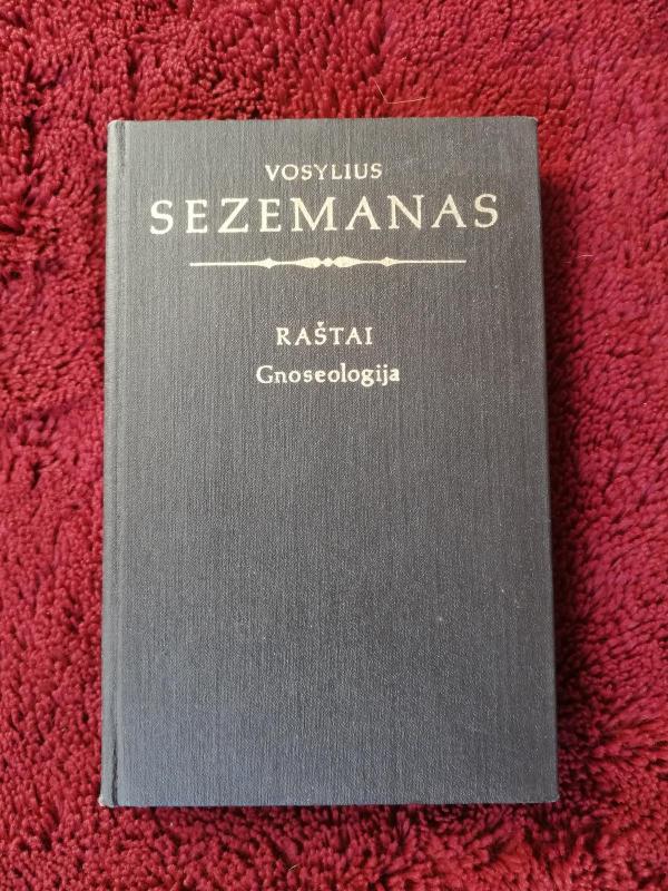 Raštai. Gnoseologija - Vosylius Sezemanas, knyga 3