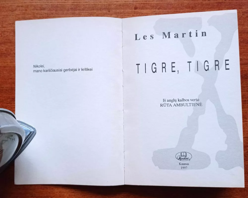 X failai. Tigre, Tigre (III tomas) - Les Martin, knyga 3
