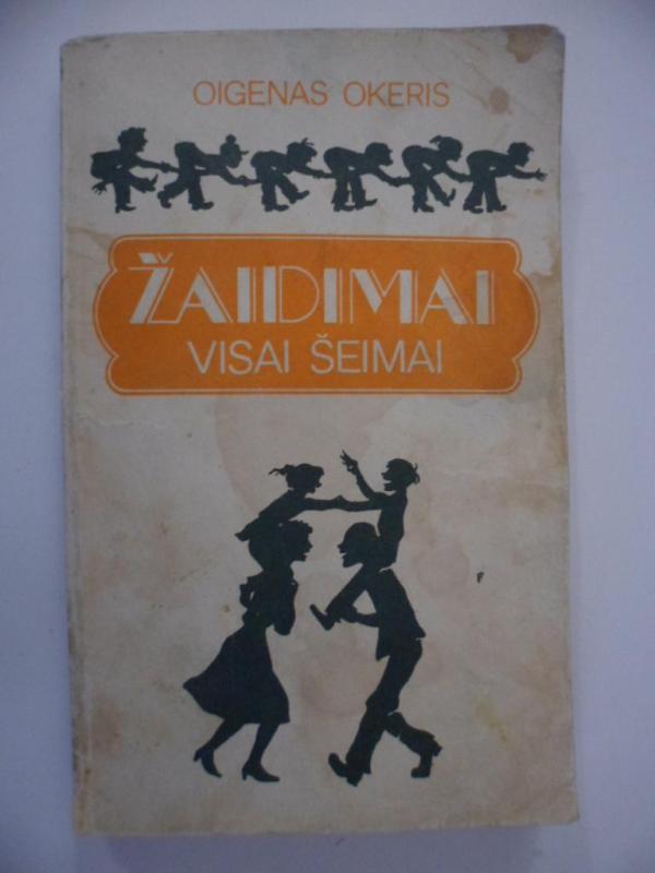 Žaidimai visai šeimai - Oigenas Okeris, knyga 5