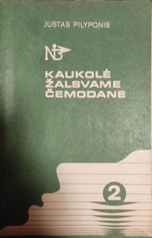 Kaukolė žalsvame čemodane (2 dalys) - Justas Pilyponis, knyga 3