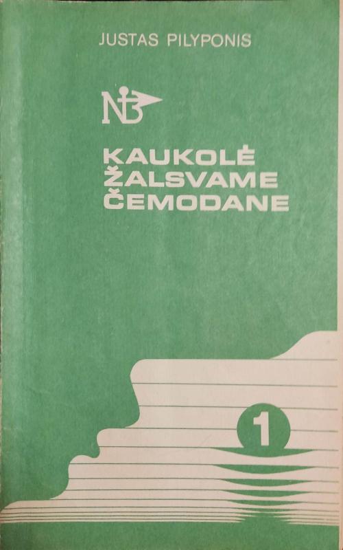 Kaukolė žalsvame čemodane (2 dalys) - Justas Pilyponis, knyga 2