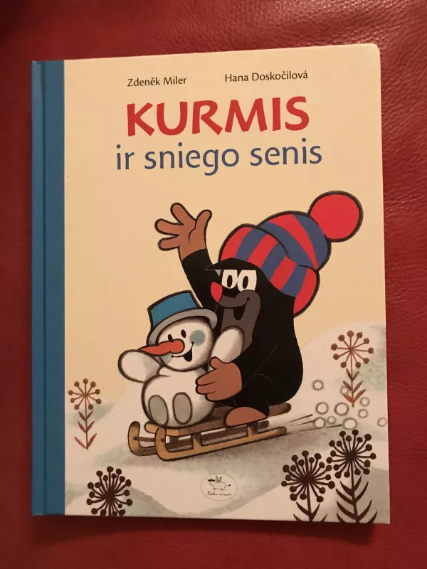 Kurmis ir sniego senis - Zdenek Miler, knyga