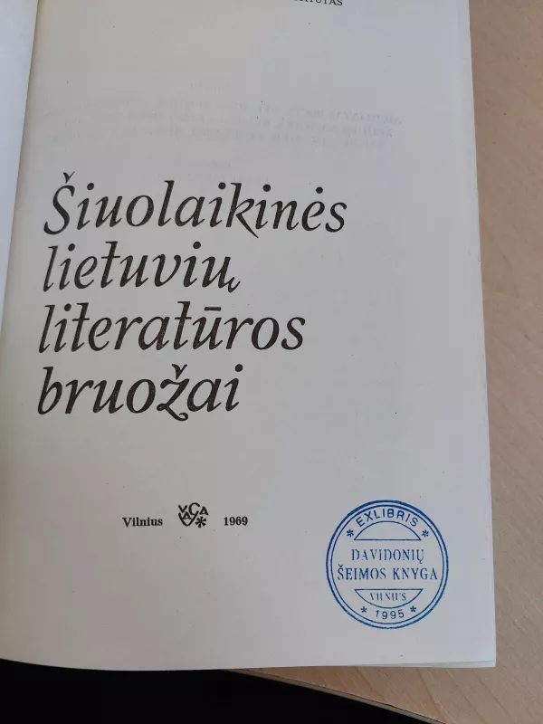 Šiuolaikinės lietuvių literatūros bruožai - Autorių Kolektyvas, knyga