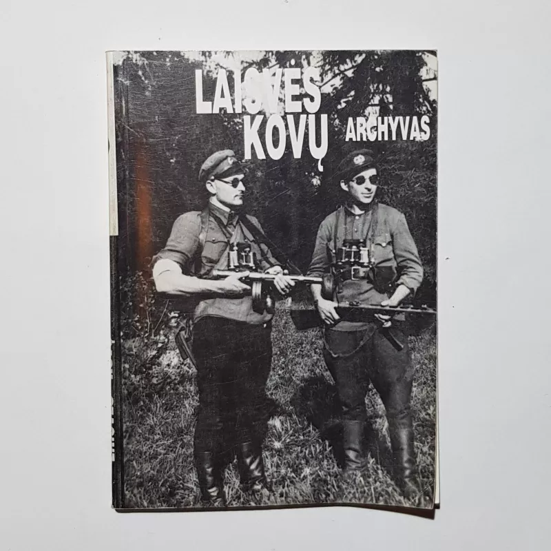 Laisvės kovų archyvas Nr.20 - Kęstutis Kasparas, knyga
