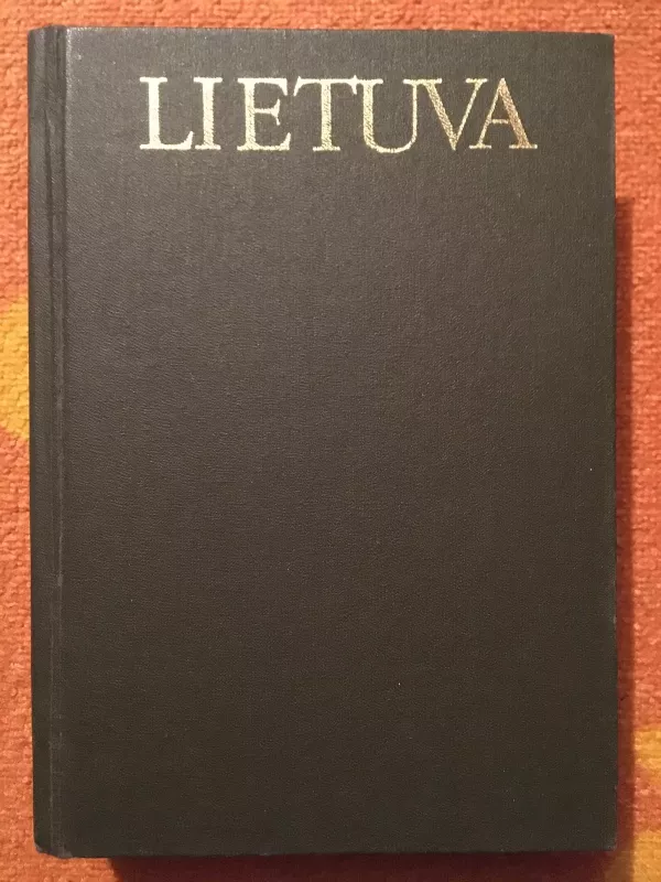 Lietuva: lietuvių enciklopedija - V. Maciūnas, knyga 2