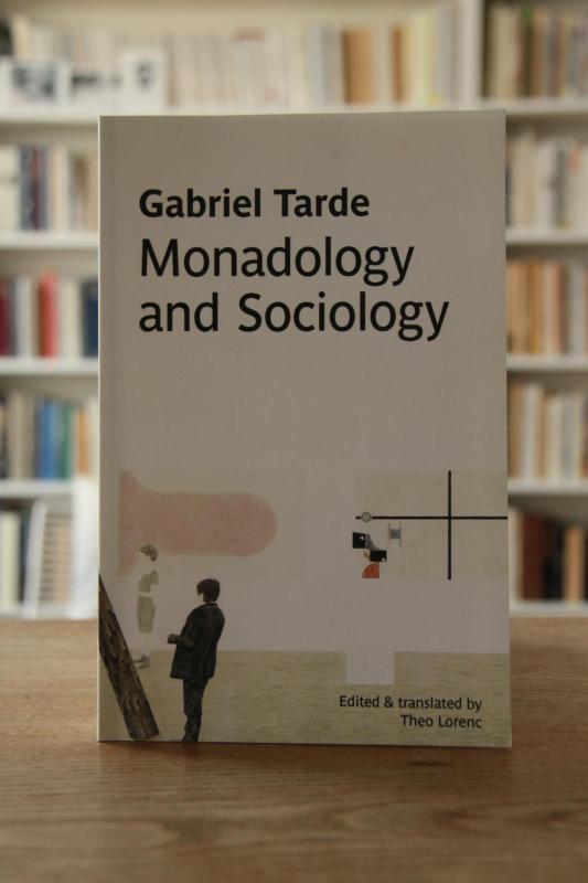Monadology and Sociology - Gabriel Tarde, knyga