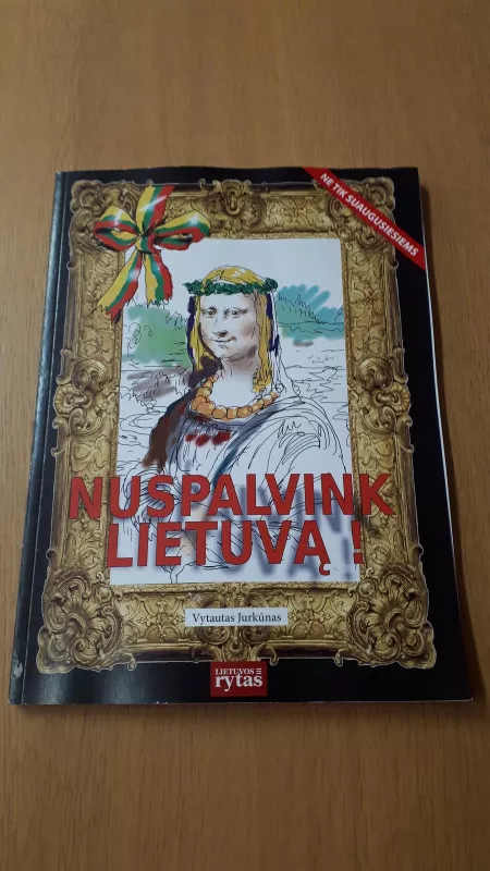 Nuspalvink Lietuvą - Vytautas Jurkūnas, knyga 5